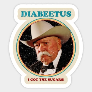 Retro Style - Diabeetus I Got The Sugars! Sticker